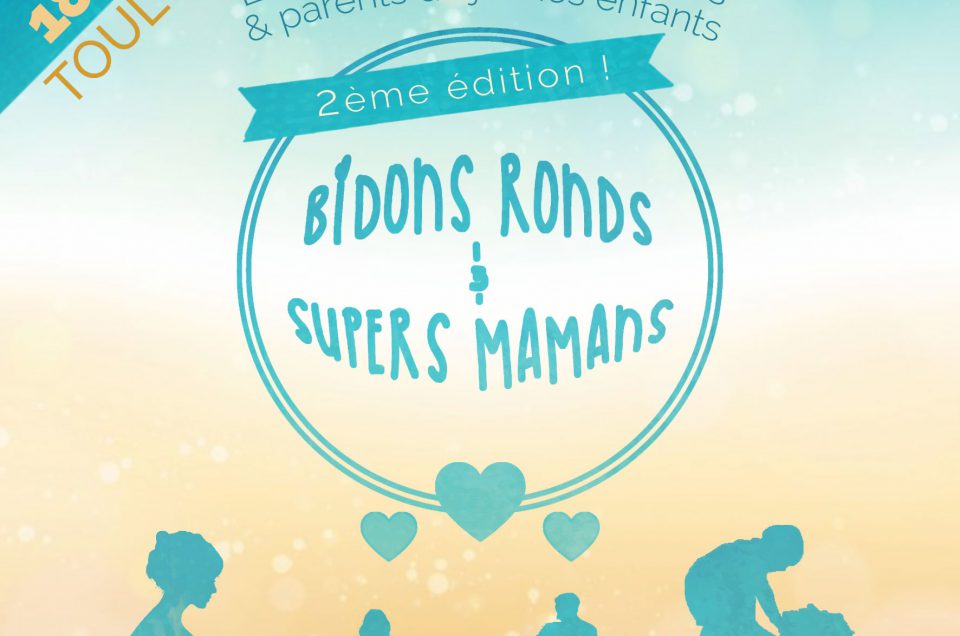 Salon Bidons Ronds & Supers Mamans #2
